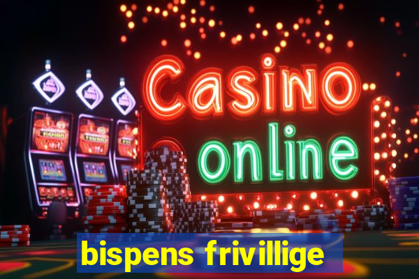 bispens frivillige