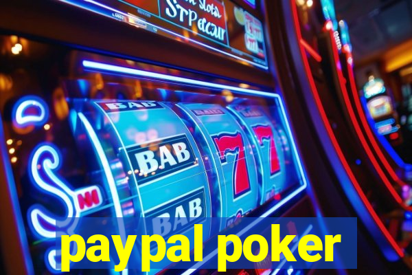 paypal poker