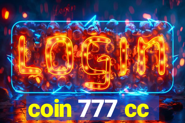 coin 777 cc