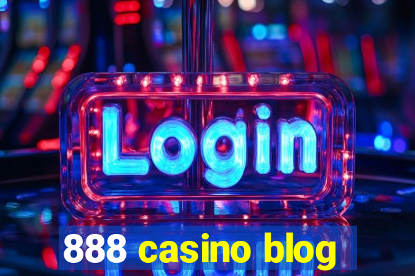 888 casino blog