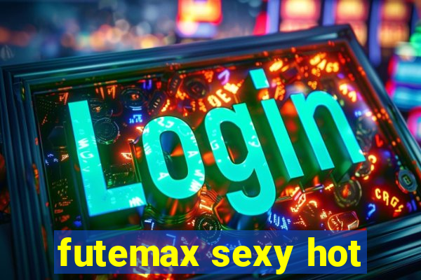 futemax sexy hot