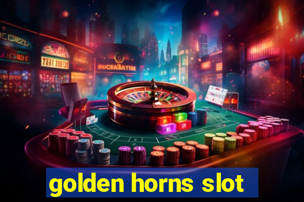 golden horns slot