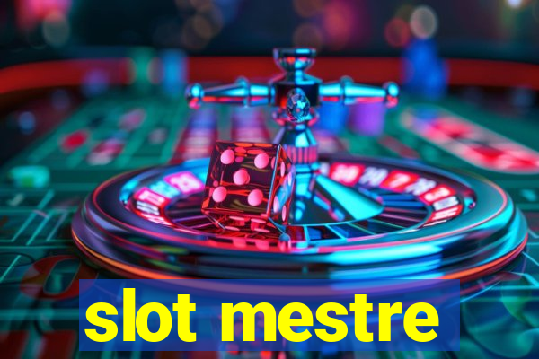 slot mestre