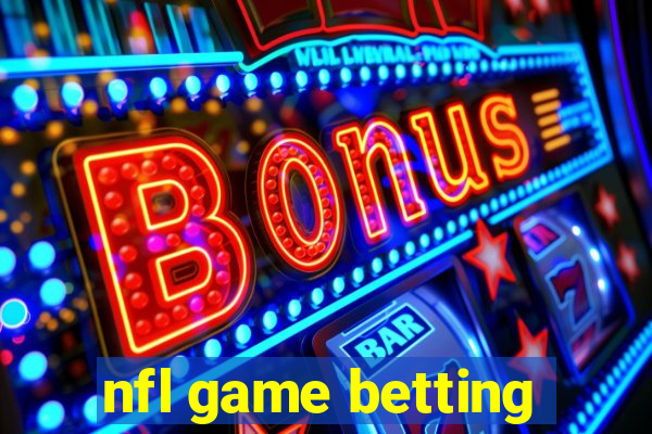 nfl game betting