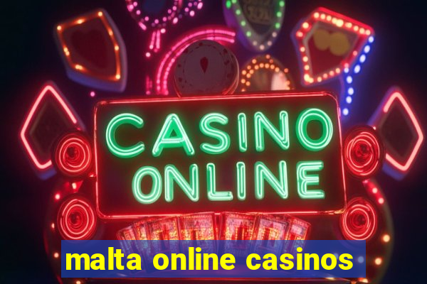 malta online casinos