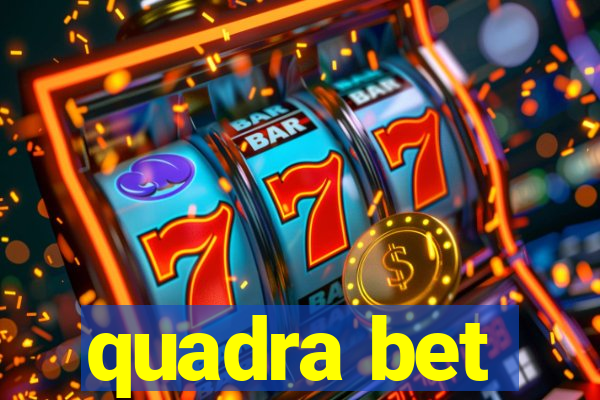 quadra bet