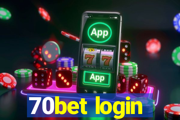 70bet login