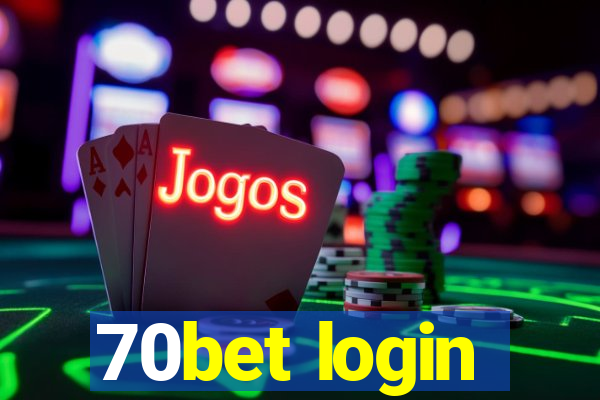 70bet login