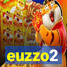 euzzo2