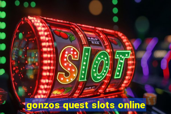 gonzos quest slots online