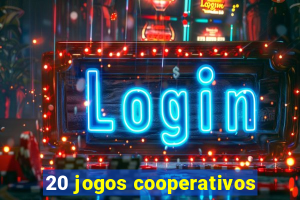 20 jogos cooperativos