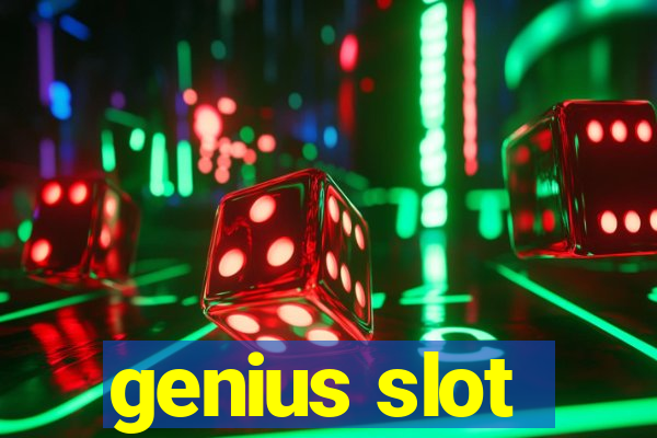 genius slot