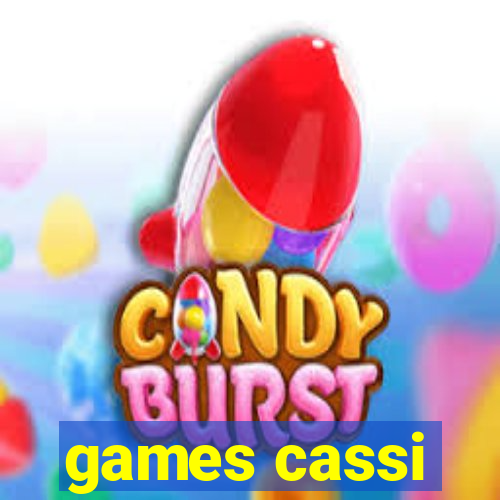 games cassi