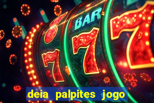 deia palpites jogo do bicho