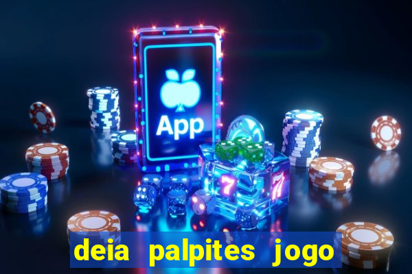 deia palpites jogo do bicho