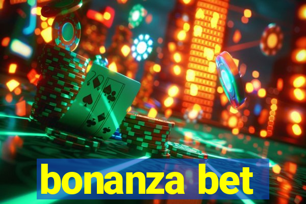 bonanza bet