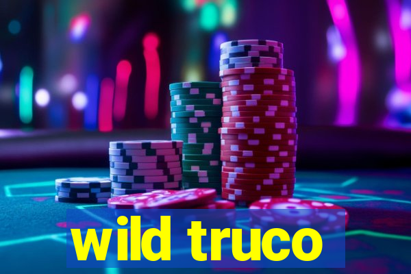 wild truco