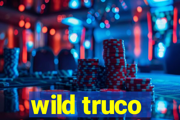 wild truco