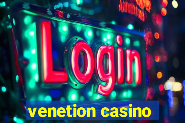 venetion casino