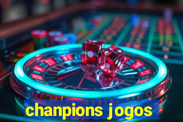 chanpions jogos