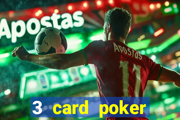 3 card poker online casino