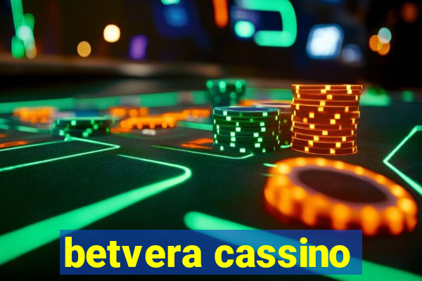 betvera cassino