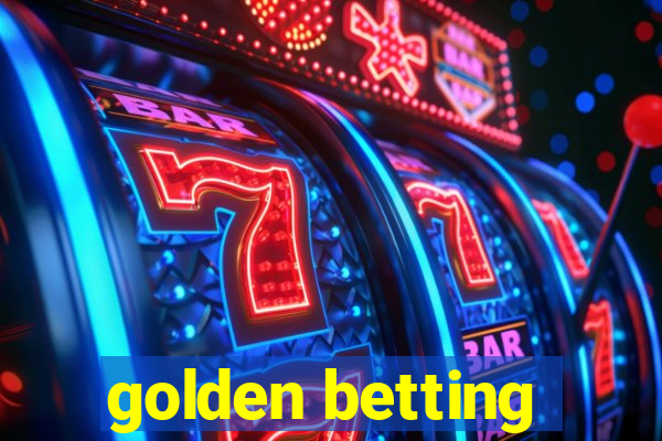 golden betting