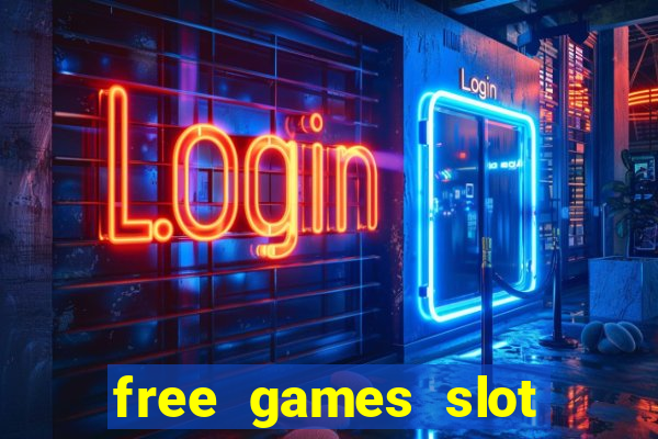 free games slot casino online