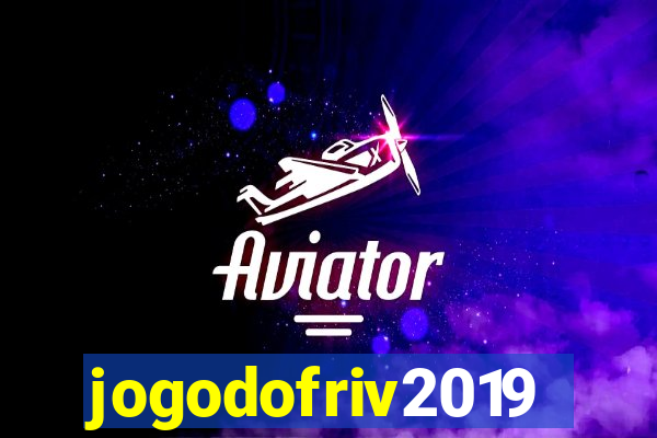 jogodofriv2019