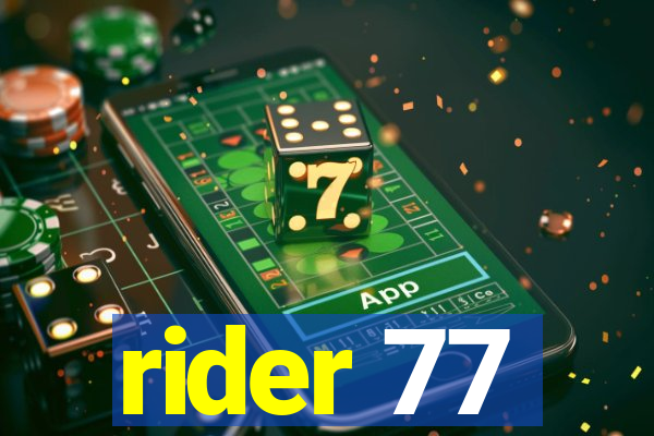 rider 77