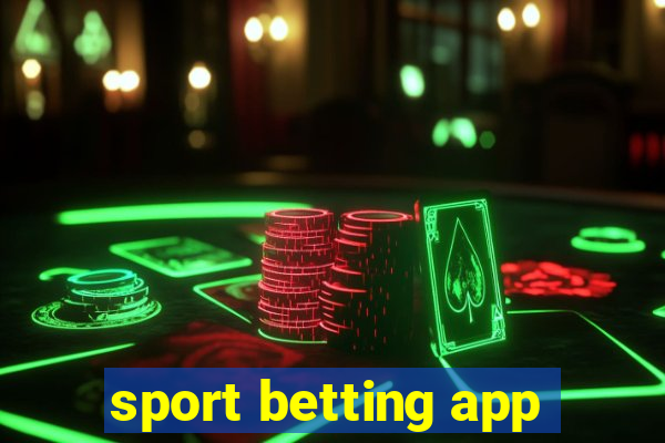 sport betting app