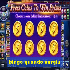 bingo quando surgiu