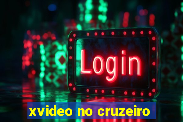 xvideo no cruzeiro