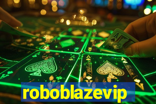 roboblazevip