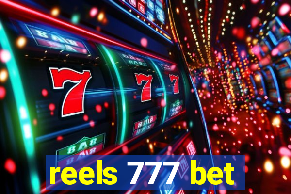 reels 777 bet