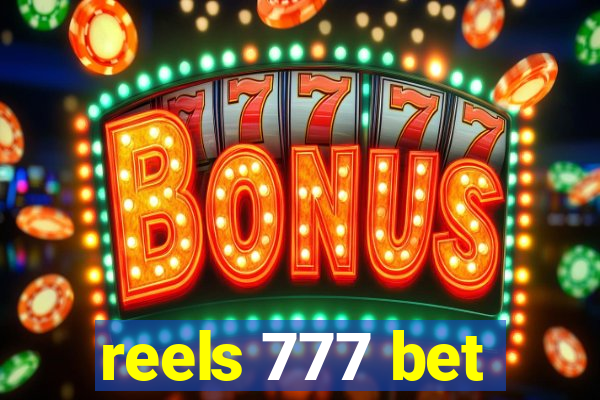 reels 777 bet