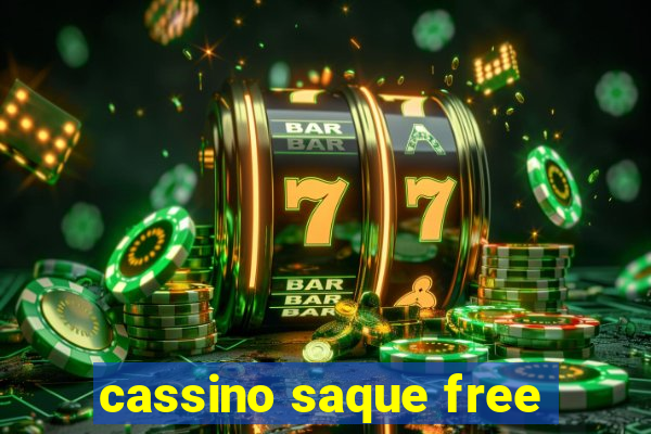 cassino saque free