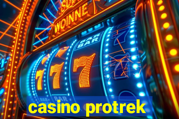 casino protrek