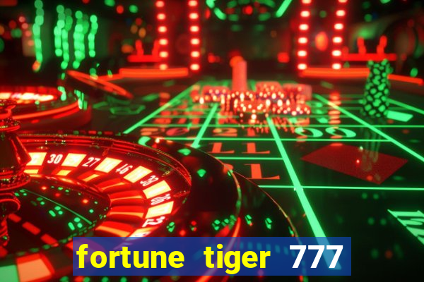 fortune tiger 777 bonus de cadastro