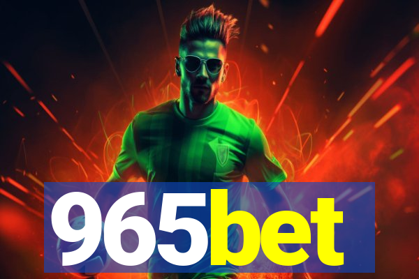 965bet