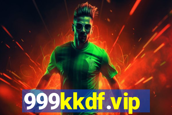 999kkdf.vip