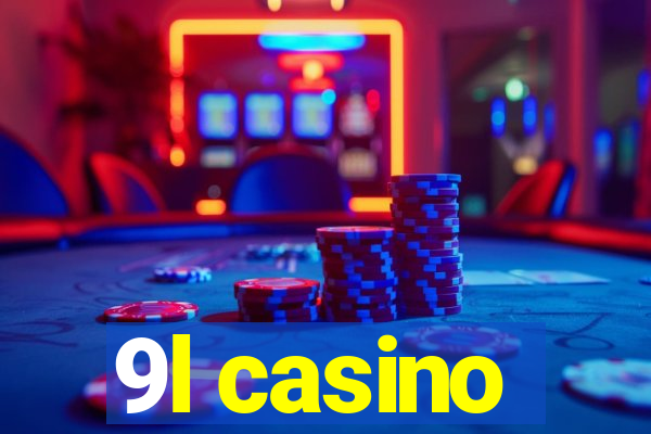 9l casino