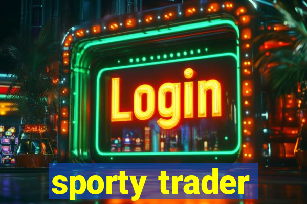 sporty trader