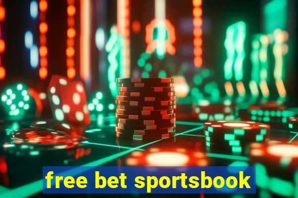 free bet sportsbook