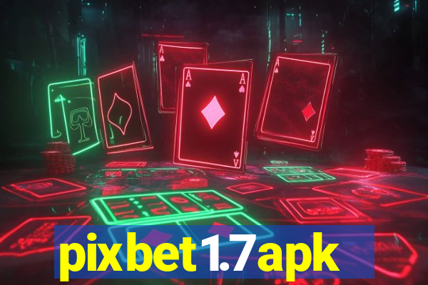 pixbet1.7apk