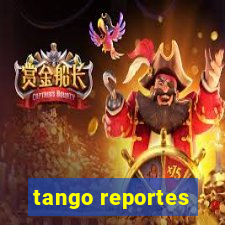 tango reportes