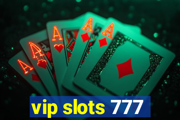 vip slots 777