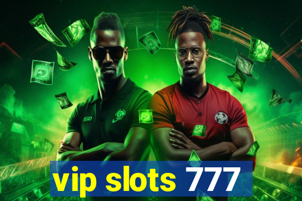 vip slots 777