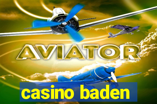 casino baden