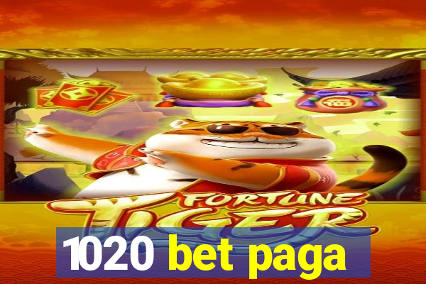 1020 bet paga